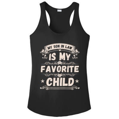 Wo My Son In Law Is My Favorite Child Funny Mother Ladies PosiCharge Competitor Racerback Tank