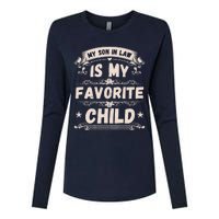 Wo My Son In Law Is My Favorite Child Funny Mother Womens Cotton Relaxed Long Sleeve T-Shirt