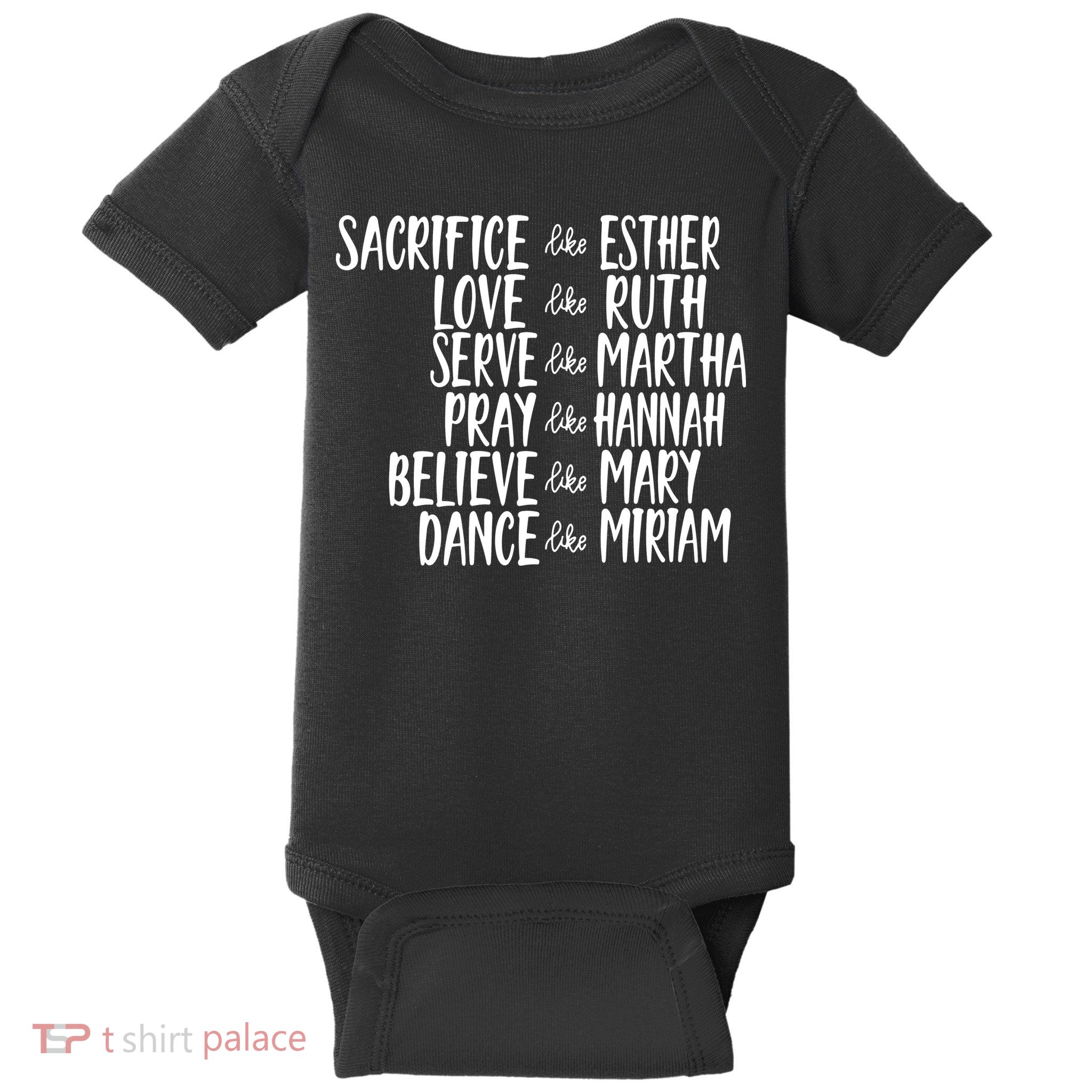 Womens Mens Sacrifice Like Esther Christian Bible Love Pray Baby Bodysuit