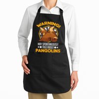 Warning May spontaneously talk about Pangolins Apron