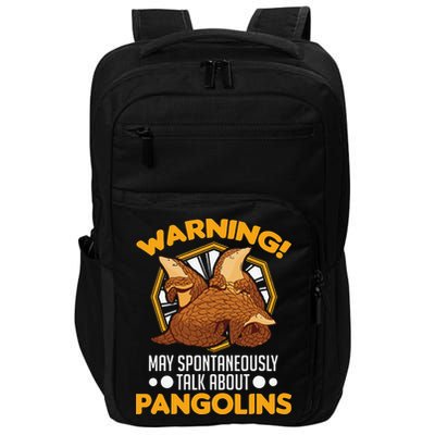 Warning May spontaneously talk about Pangolins Impact Tech Backpack
