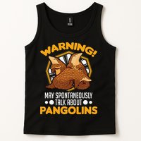 Warning May spontaneously talk about Pangolins Tank Top