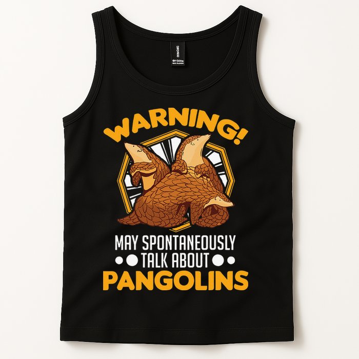 Warning May spontaneously talk about Pangolins Tank Top