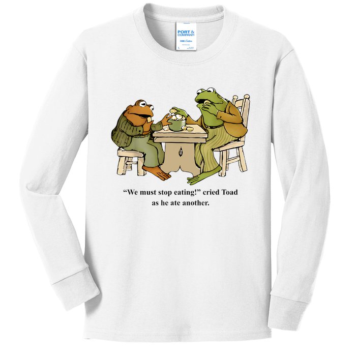 We Must Stop Eating Cried Toad As He Ate Another Frog Toad Kids Long Sleeve Shirt