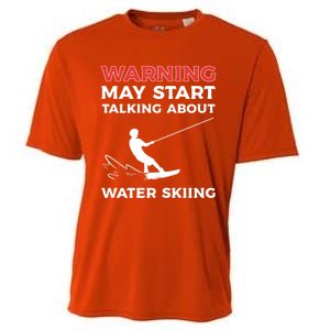 Warning May Start Talking About Water Skiing Meaningful Gift Cooling Performance Crew T-Shirt