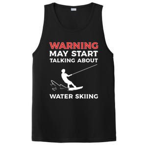 Warning May Start Talking About Water Skiing Meaningful Gift PosiCharge Competitor Tank