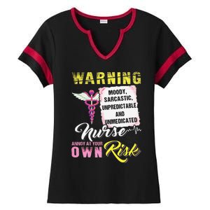 Warning Moody Sarcastic Unpredictable And Unmedicated Nurse Ladies Halftime Notch Neck Tee