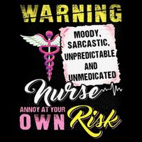 Warning Moody Sarcastic Unpredictable And Unmedicated Nurse Wool Snapback Cap