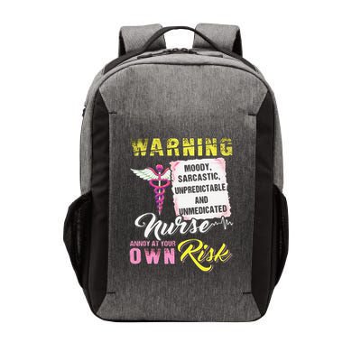 Warning Moody Sarcastic Unpredictable And Unmedicated Nurse Vector Backpack