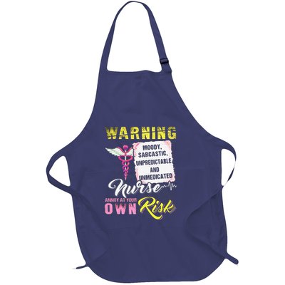 Warning Moody Sarcastic Unpredictable And Unmedicated Nurse Full-Length Apron With Pockets