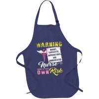 Warning Moody Sarcastic Unpredictable And Unmedicated Nurse Full-Length Apron With Pockets