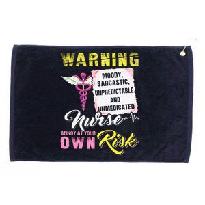 Warning Moody Sarcastic Unpredictable And Unmedicated Nurse Grommeted Golf Towel