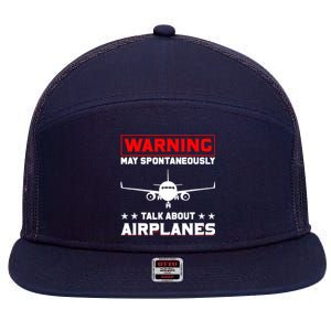 Warning May Spontaneously Talk About Airplanes Pilot 7 Panel Mesh Trucker Snapback Hat