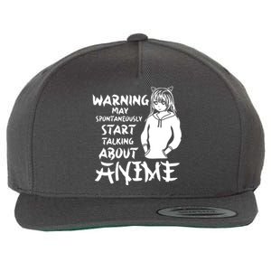 Warning May Start Talking About Anime Wool Snapback Cap