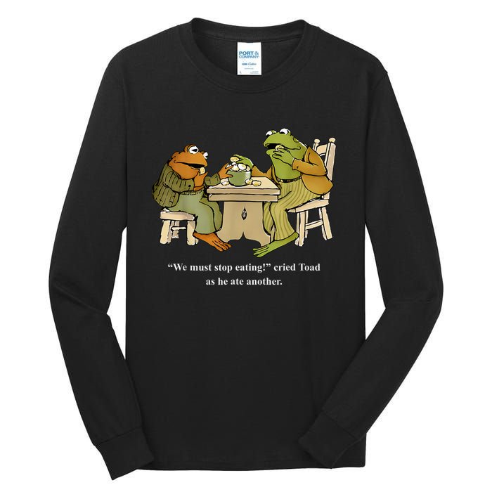 We Must Stop Eating Toad As He Ate Another Frog Tall Long Sleeve T-Shirt