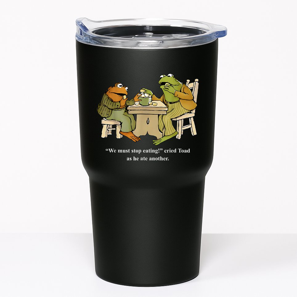 We Must Stop Eating Toad As He Ate Another Frog Tumbler