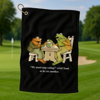 We Must Stop Eating Toad As He Ate Another Frog Golf Towel