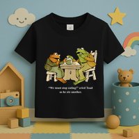 We Must Stop Eating Toad As He Ate Another Frog Toddler T-Shirt