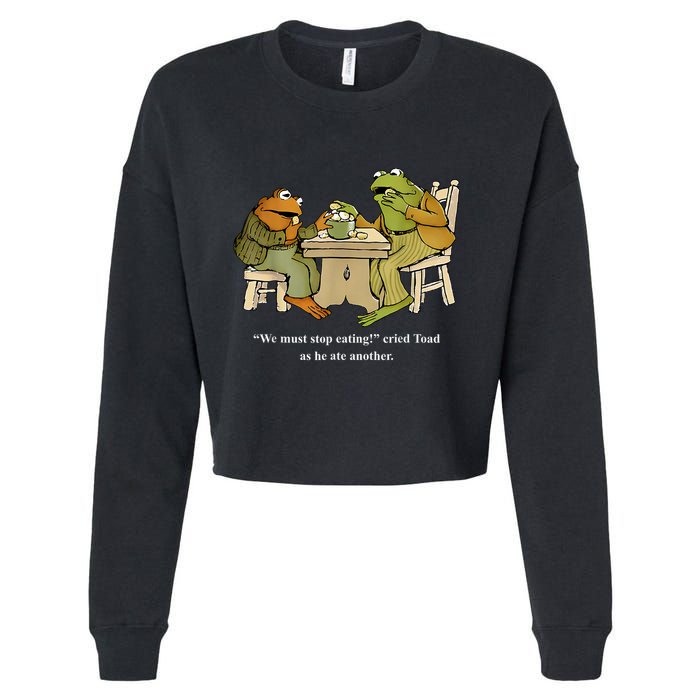 We Must Stop Eating Toad As He Ate Another Frog Cropped Pullover Crew
