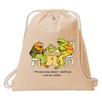 We Must Stop Eating Cried Toad As He Ate Another Frog Toad Drawstring Bag
