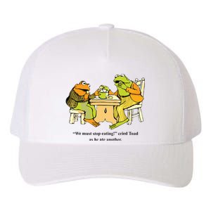 We Must Stop Eating Cried Toad As He Ate Another Frog Toad Yupoong Adult 5-Panel Trucker Hat