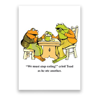 We Must Stop Eating Cried Toad As He Ate Another Frog Toad Poster