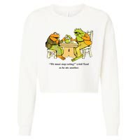 We Must Stop Eating Cried Toad As He Ate Another Frog Toad Cropped Pullover Crew