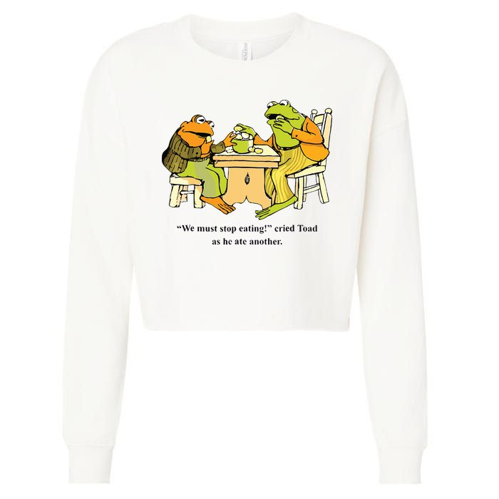 We Must Stop Eating Cried Toad As He Ate Another Frog Toad Cropped Pullover Crew