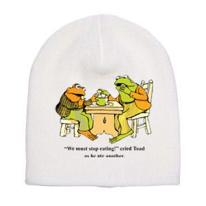 We Must Stop Eating Cried Toad As He Ate Another Frog Toad Short Acrylic Beanie