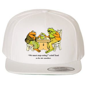 We Must Stop Eating Cried Toad As He Ate Another Frog Toad Wool Snapback Cap