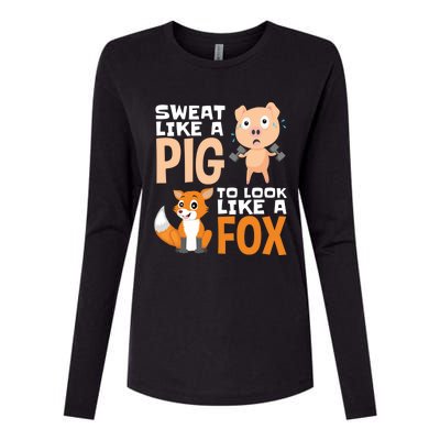 Workout Motivation Sweat Like A Pig To Look Like A Fox Cute Gift Womens Cotton Relaxed Long Sleeve T-Shirt