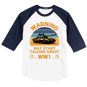 Warning May Start Talking About Ww1 Baseball Sleeve Shirt