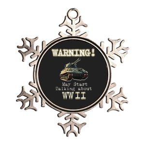 Warning May Start Talking About World War Ii Metallic Star Ornament