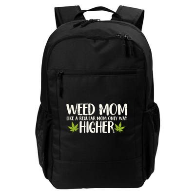 Weed Mom Stoner Girl Funny Marijuana Women Cannabis 420 Backpack