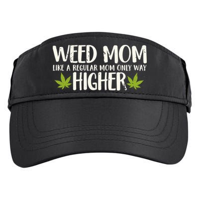 Weed Mom Stoner Girl Funny Marijuana Women Cannabis 420 Adult Drive Performance Visor