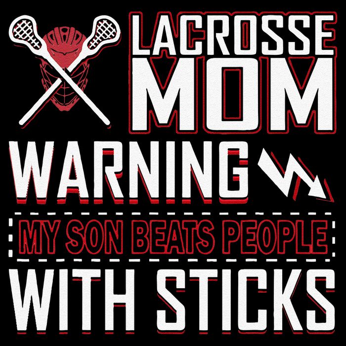 Warning My Son Beats People With Sticks Lacrosse Mom Backpack