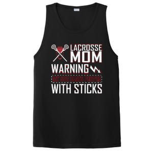 Warning My Son Beats People With Sticks Lacrosse Mom PosiCharge Competitor Tank