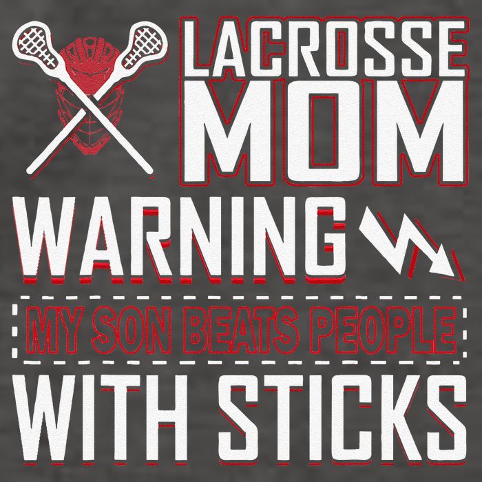 Warning My Son Beats People With Sticks Lacrosse Mom Vector Backpack