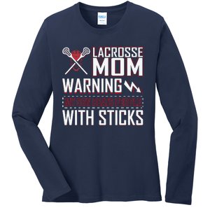 Warning My Son Beats People With Sticks Lacrosse Mom Ladies Long Sleeve Shirt