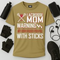 Warning My Son Beats People With Sticks Lacrosse Mom Cooling Performance Crew T-Shirt
