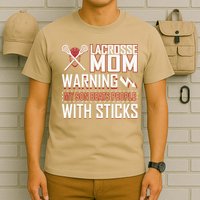 Warning My Son Beats People With Sticks Lacrosse Mom T-Shirt