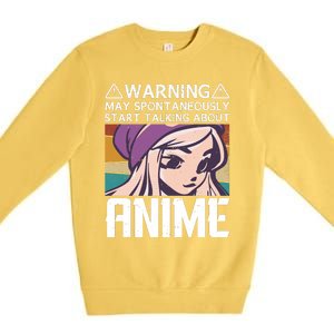 Warning May Spontaneously Talk About Anime Funny Anime Girl Anime Quotes Premium Crewneck Sweatshirt