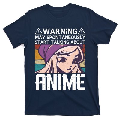 Warning May Spontaneously Talk About Anime Funny Anime Girl Anime Quotes T-Shirt