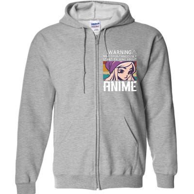 Warning May Spontaneously Talk About Anime Funny Anime Girl Anime Quotes Full Zip Hoodie