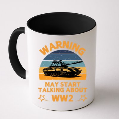 Warning May Start Talking About Ww2 Mug