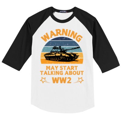 Warning May Start Talking About Ww2 Baseball Sleeve Shirt