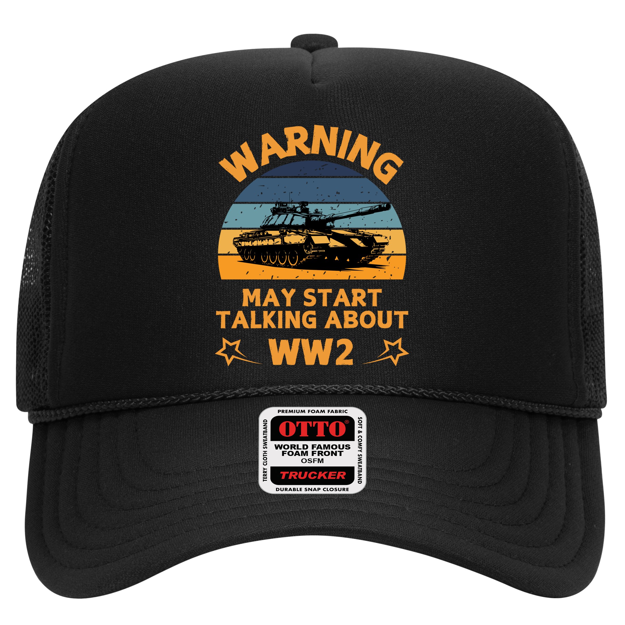 Warning May Start Talking About Ww2 Trucker Hat