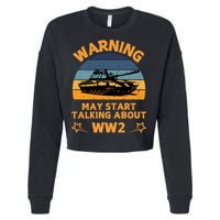 Warning May Start Talking About Ww2 Cropped Pullover Crew