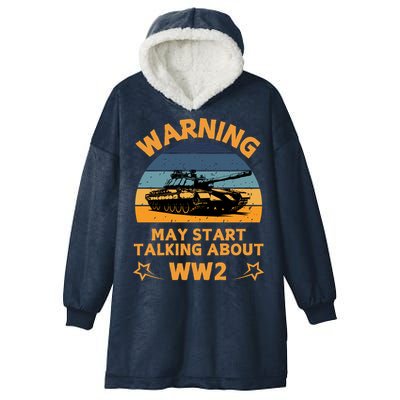 Warning May Start Talking About Ww2 Hooded Wearable Blanket