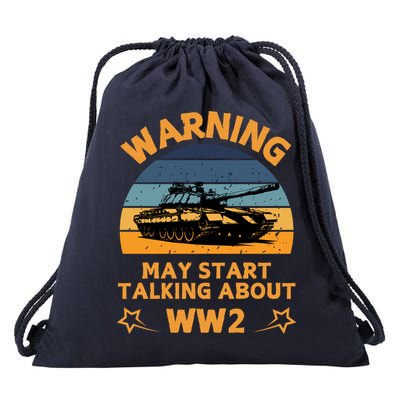 Warning May Start Talking About Ww2 Drawstring Bag